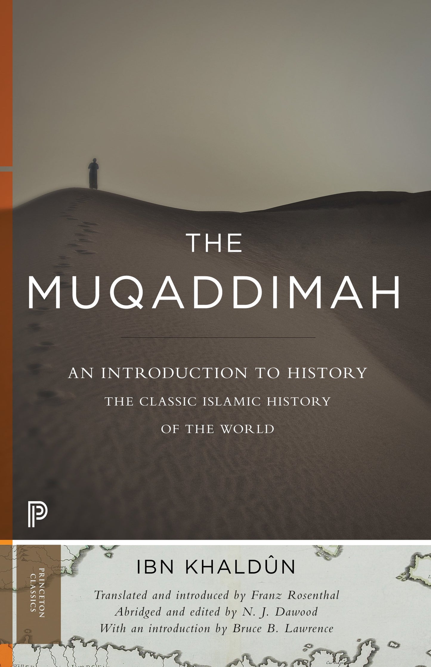 The Muqaddimah An Introduction to History - Abridged Edition