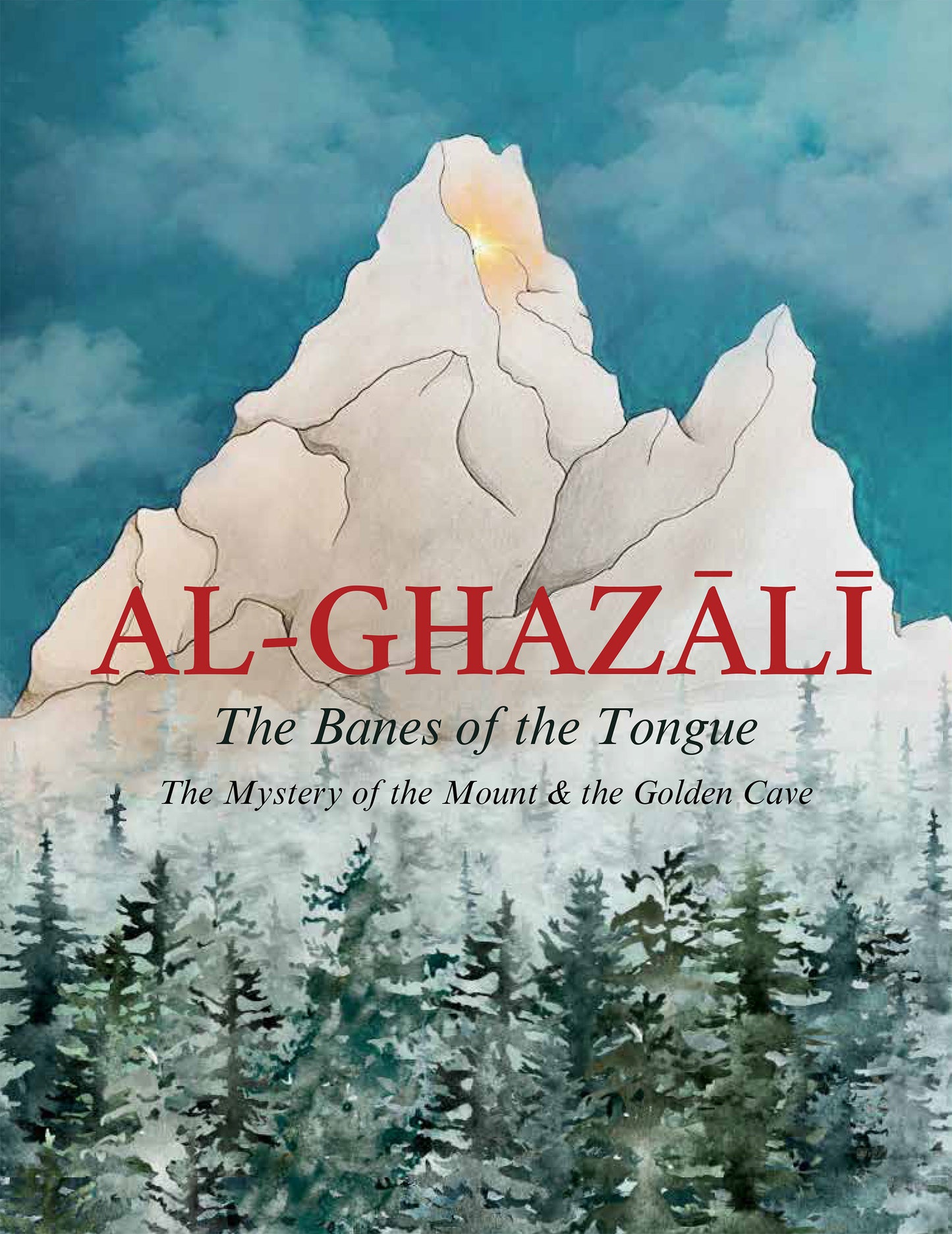 Book 24 Al-Ghazali: The Banes of the Tongue for Young People & Their Parents