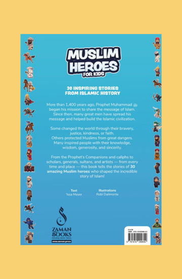 Muslim Heroes For Kids - 30 inspiring stories from Islamic History