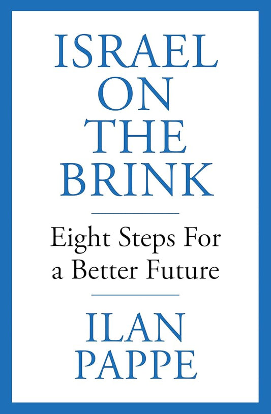 Israel on the Brink: Eight Steps for a Better Future cover image