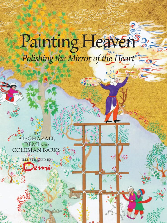 Painting Heaven: Polishing the Mirror of the Heart cover image