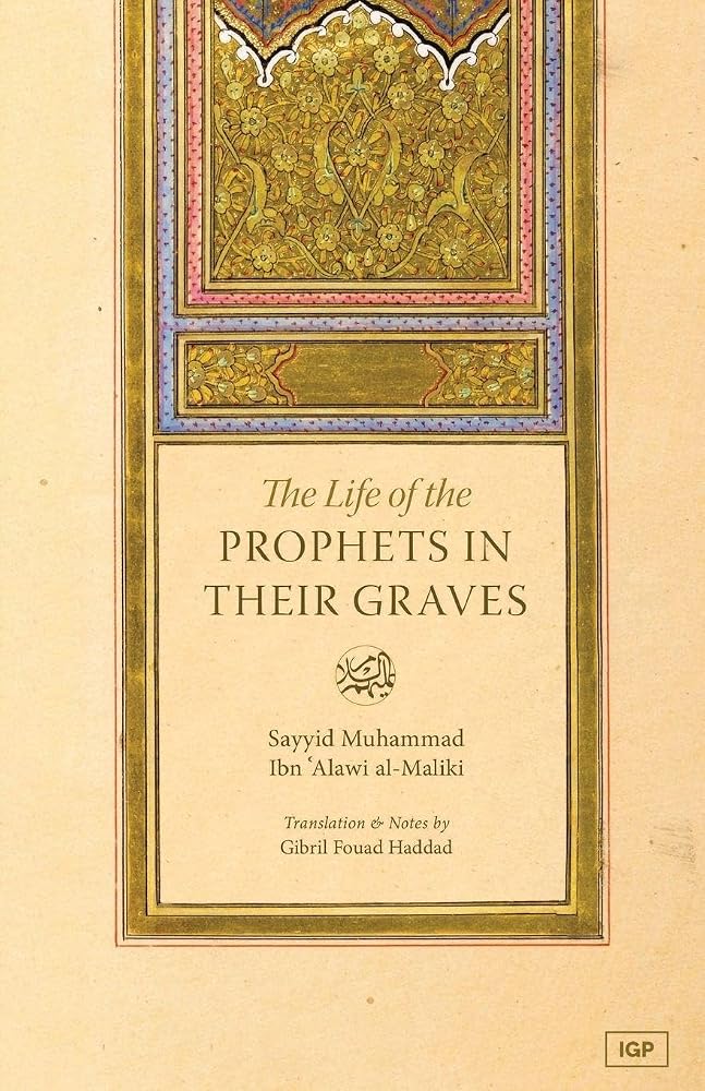 Life of the Prophets In Their Graves cover image