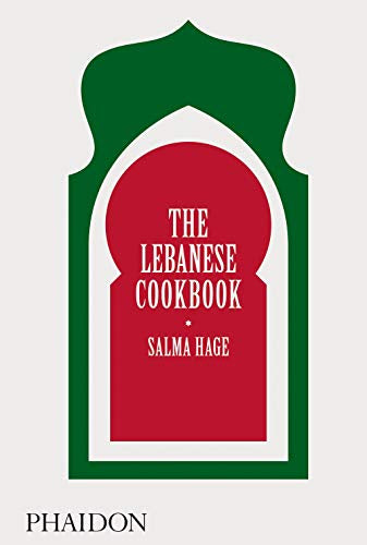 The Lebanese Cookbook - by Salma Hage (Hardcover)