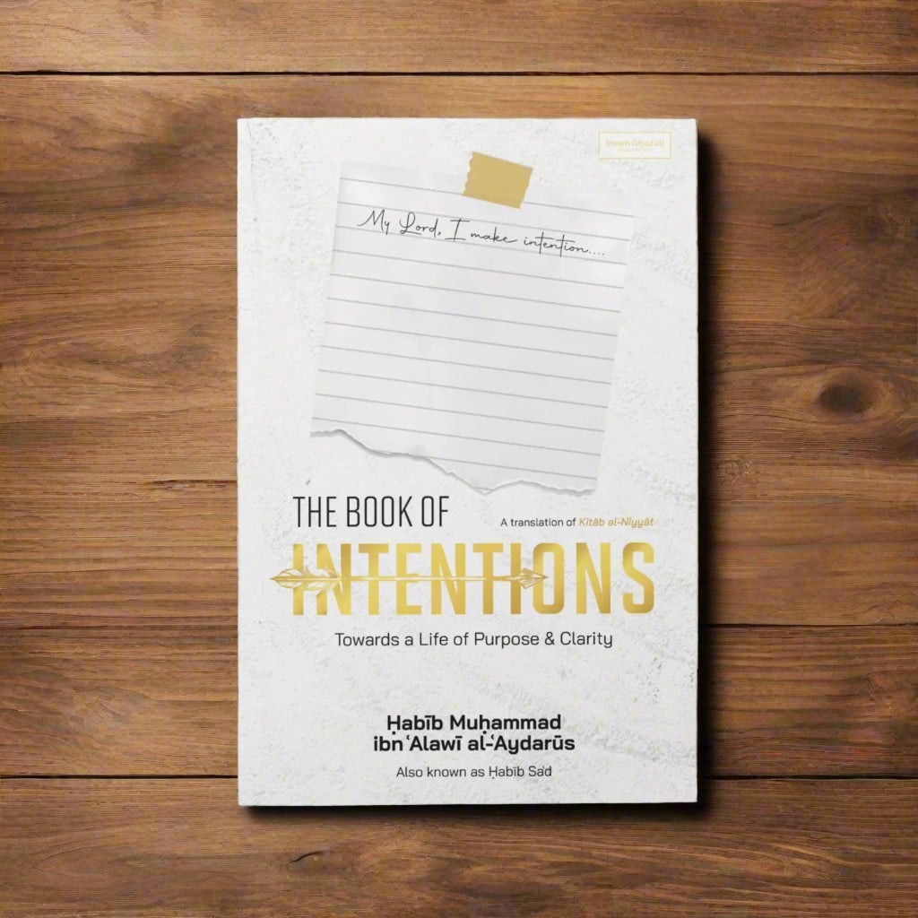 The Book of Intentions: Towards a Life of Purpose & Clarity